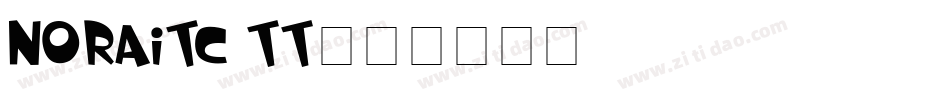 NoraITC TT字体转换